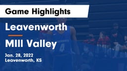 Leavenworth  vs MIll Valley  Game Highlights - Jan. 28, 2022