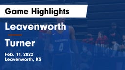 Leavenworth  vs Turner  Game Highlights - Feb. 11, 2022