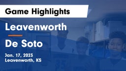 Leavenworth  vs De Soto  Game Highlights - Jan. 17, 2023