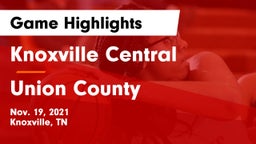 Knoxville Central  vs Union County  Game Highlights - Nov. 19, 2021