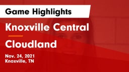 Knoxville Central  vs Cloudland  Game Highlights - Nov. 24, 2021