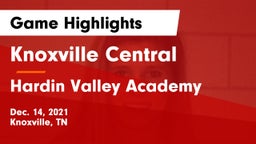 Knoxville Central  vs Hardin Valley Academy Game Highlights - Dec. 14, 2021