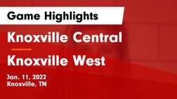 Knoxville Central  vs Knoxville West  Game Highlights - Jan. 11, 2022