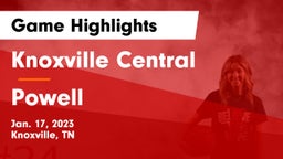 Knoxville Central  vs Powell  Game Highlights - Jan. 17, 2023