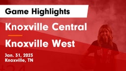 Knoxville Central  vs Knoxville West  Game Highlights - Jan. 31, 2023