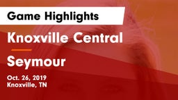 Knoxville Central  vs Seymour  Game Highlights - Oct. 26, 2019