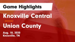 Knoxville Central  vs Union County Game Highlights - Aug. 18, 2020