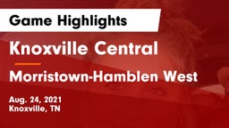 Knoxville Central  vs Morristown-Hamblen West  Game Highlights - Aug. 24, 2021