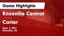 Knoxville Central  vs Carter  Game Highlights - Sept. 2, 2021