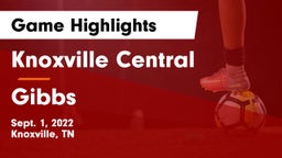 Knoxville Central  vs Gibbs  Game Highlights - Sept. 1, 2022