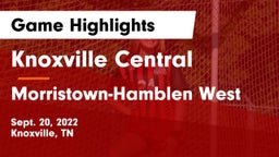 Knoxville Central  vs Morristown-Hamblen West  Game Highlights - Sept. 20, 2022