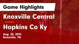 Knoxville Central  vs Hopkins Co Ky Game Highlights - Aug. 20, 2023