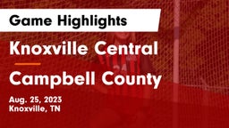 Knoxville Central  vs Campbell County  Game Highlights - Aug. 25, 2023
