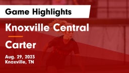 Knoxville Central  vs Carter  Game Highlights - Aug. 29, 2023