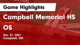 Campbell Memorial HS vs OS Game Highlights - Jan. 31, 2021