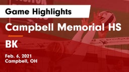 Campbell Memorial HS vs BK Game Highlights - Feb. 6, 2021