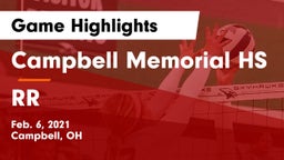Campbell Memorial HS vs RR Game Highlights - Feb. 6, 2021