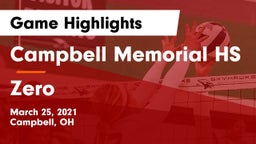 Campbell Memorial HS vs Zero Game Highlights - March 25, 2021