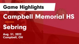 Campbell Memorial HS vs Sebring Game Highlights - Aug. 31, 2022