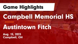 Campbell Memorial HS vs Austintown Fitch  Game Highlights - Aug. 15, 2023