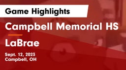 Campbell Memorial HS vs LaBrae Game Highlights - Sept. 12, 2023