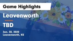 Leavenworth  vs TBD Game Highlights - Jan. 30, 2020
