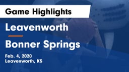Leavenworth  vs Bonner Springs  Game Highlights - Feb. 4, 2020