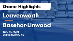 Leavenworth  vs Basehor-Linwood  Game Highlights - Jan. 15, 2021