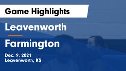 Leavenworth  vs Farmington  Game Highlights - Dec. 9, 2021