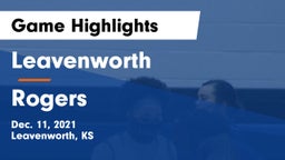 Leavenworth  vs Rogers  Game Highlights - Dec. 11, 2021