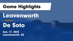 Leavenworth  vs De Soto  Game Highlights - Jan. 17, 2023