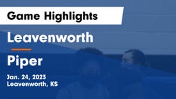 Leavenworth  vs Piper  Game Highlights - Jan. 24, 2023
