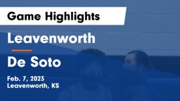 Leavenworth  vs De Soto  Game Highlights - Feb. 7, 2023