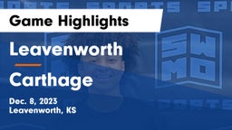 Leavenworth  vs Carthage  Game Highlights - Dec. 8, 2023