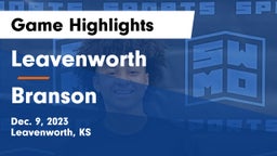 Leavenworth  vs Branson Game Highlights - Dec. 9, 2023