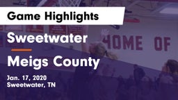 Sweetwater  vs Meigs County  Game Highlights - Jan. 17, 2020