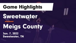 Sweetwater  vs Meigs County  Game Highlights - Jan. 7, 2022