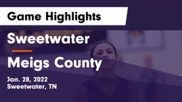 Sweetwater  vs Meigs County  Game Highlights - Jan. 28, 2022