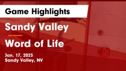 Sandy Valley  vs Word of Life Game Highlights - Jan. 17, 2023