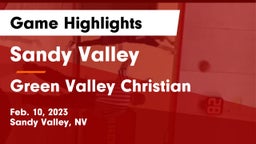 Sandy Valley  vs Green Valley Christian Game Highlights - Feb. 10, 2023