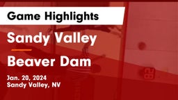 Sandy Valley  vs Beaver Dam  Game Highlights - Jan. 20, 2024