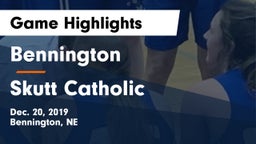 Bennington  vs Skutt Catholic  Game Highlights - Dec. 20, 2019