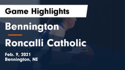 Bennington  vs Roncalli Catholic  Game Highlights - Feb. 9, 2021