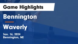Bennington  vs Waverly  Game Highlights - Jan. 16, 2024
