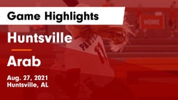 Huntsville  vs Arab  Game Highlights - Aug. 27, 2021