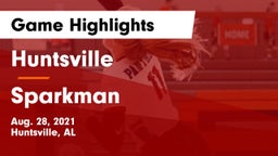 Huntsville  vs Sparkman  Game Highlights - Aug. 28, 2021