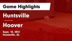Huntsville  vs Hoover  Game Highlights - Sept. 10, 2021