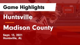 Huntsville  vs Madison County  Game Highlights - Sept. 13, 2021