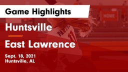 Huntsville  vs East Lawrence  Game Highlights - Sept. 18, 2021