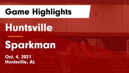 Huntsville  vs Sparkman  Game Highlights - Oct. 4, 2021